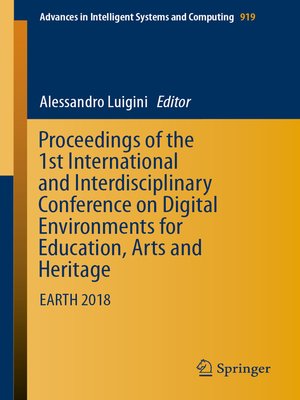 cover image of Proceedings of the 1st International and Interdisciplinary Conference on Digital Environments for Education, Arts and Heritage
